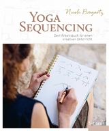 Yoga-Sequencing -  Nicole Bongartz