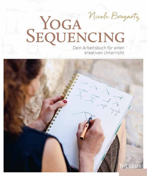 Yoga-Sequencing -  Nicole Bongartz