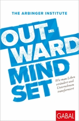 Outward Mindset -  The Arbinger Institute