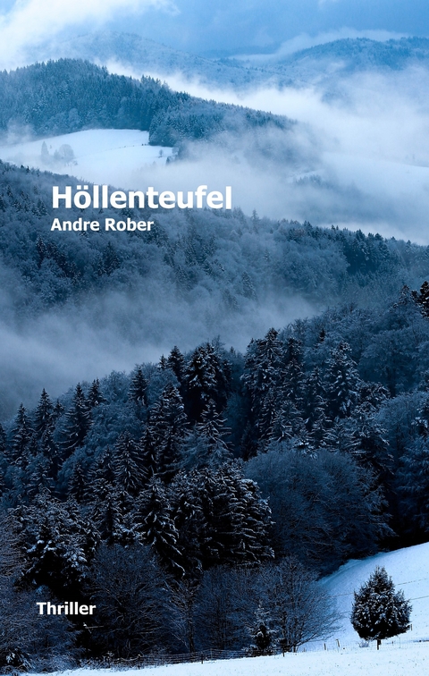 H&ouml;llenteufel - Andre Rober