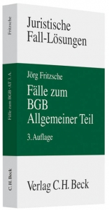 F&auml;lle zum BGB Allgemeiner Teil - J&ouml;rg Fritzsche