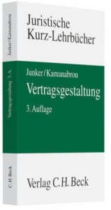 Vertragsgestaltung - Abbo Junker, Sudabeh Kamanabrou