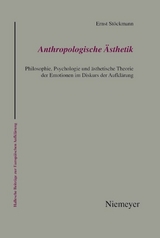 Anthropologische &Auml;sthetik - Ernst St&ouml;ckmann