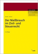 Der Nie&szlig;brauch im Zivil- und Steuerrecht - Rudolf Jansen, Martin Jansen