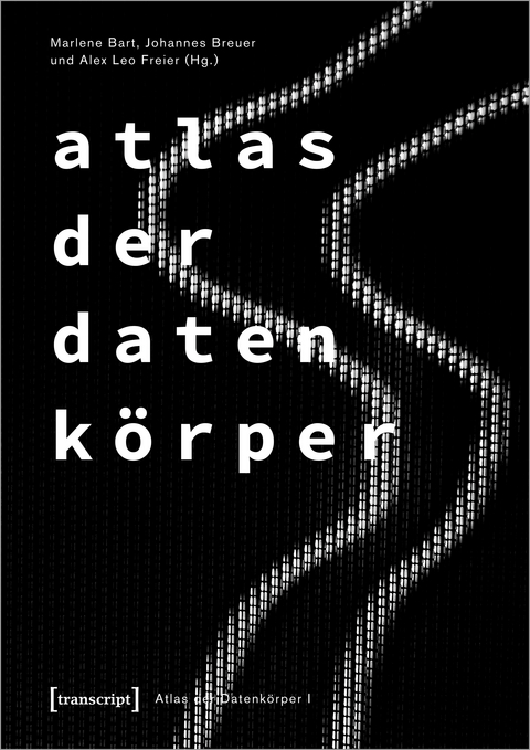 Atlas der Datenk&ouml;rper 1 - 