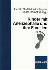 Kinder mit Anenzephalie und ihre Familien - 