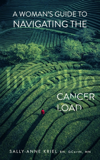 Woman's Guide to Navigating the Invisible Cancer Load