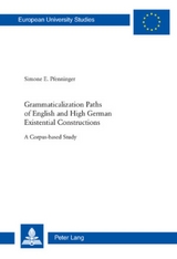 Grammaticalization Paths of English and High German Existential Constructions - Simone E. Pfenninger