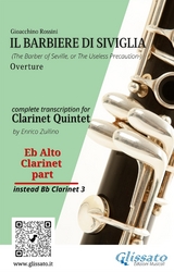 Eb alto Clarinet (instead Bb3) part of "Il Barbiere di Siviglia" for Clarinet Quintet - Gioacchino Rossini