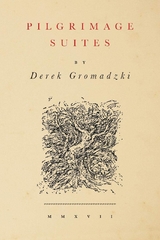 Pilgrimage Suites - Derek Gromadzki