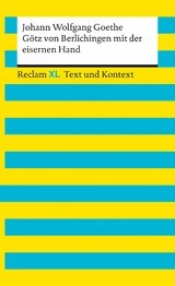 G&ouml;tz von Berlichingen mit der eisernen Hand. Textausgabe mit Kommentar und Materialien - Johann Wolfgang Goethe