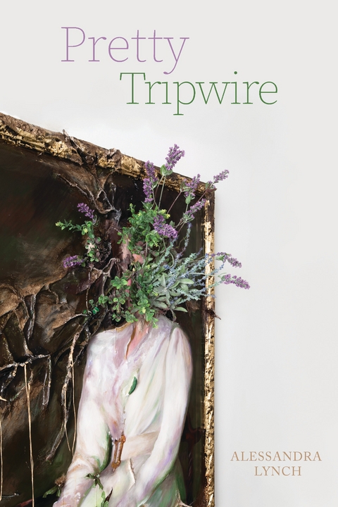 Pretty Tripwire - Alessandra Lynch