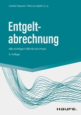 Entgeltabrechnung -  Carola Hausen,  Marcus Spahn,  Ralf Bednarz,  Marco Ferme,  Antonia Fuhrmann,  Manfred Geiken,  J&uuml;rgen Hei