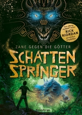 Zane gegen die G&ouml;tter, Band 3: Schattenspringer (Rick Riordan Presents) -  J. C. Cervantes