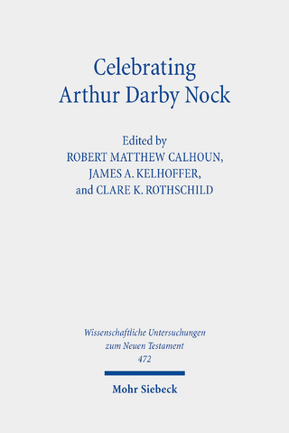 Celebrating Arthur Darby Nock