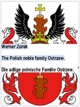 The Polish noble family Ostrzew. Die adlige polnische Familie Ostrzew. - Werner Zurek