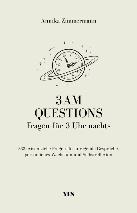 3 AM Questions  Fragen für 3 Uhr nachts -  Annika Zimmermann