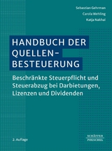 Handbuch der Quellenbesteuerung - Sebastian Gehrmann, Carola Wehling, Katja Nakhai