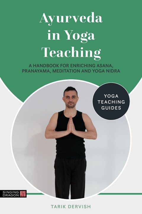 Ayurveda in Yoga Teaching - Tarik Dervish