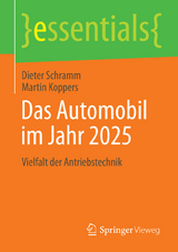 Das Automobil im Jahr 2025 - Dieter Schramm, Martin Koppers
