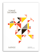 Justice - Tomaz Salamun