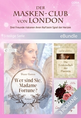 Der Masken-Club von London &ndash; Drei Freunde riskieren ihren Ruf beim Spiel der Herzen (3-teilige Serie) - Diane Gaston