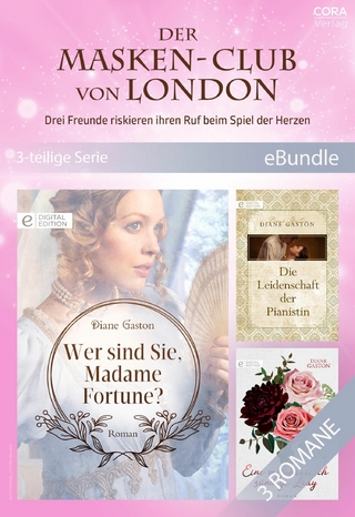 Der Masken-Club von London – Drei Freunde riskieren ihren Ruf beim Spiel der Herzen (3-teilige Serie)