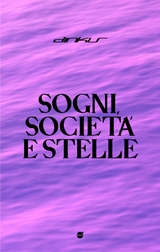 Sogni, Societ&agrave; e Stelle -  Dinkis,  Gabriele Mineo,  Idriss Fekkak