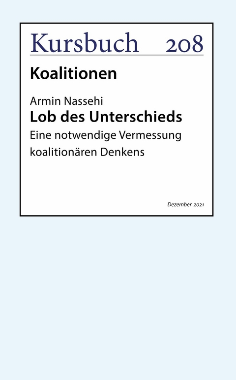 Lob des Unterschieds - Armin Nassehi