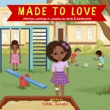Made To Love, Payton Learns a Lesson on Behavior - Vikki Jones