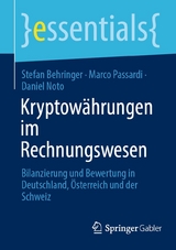 Kryptow&auml;hrungen im Rechnungswesen - Stefan Behringer, Marco Passardi, Daniel Noto