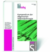 Kompendium der Allgemeinen Veterin&auml;rchirurgie - 