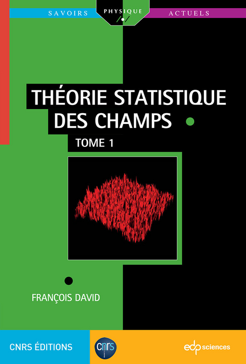 Th&eacute;orie statistique des champs - Fran&ccedil;ois David