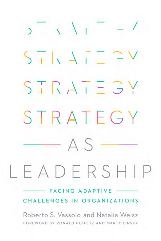 Strategy as Leadership