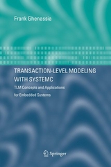 Transaction-Level Modeling with SystemC - 