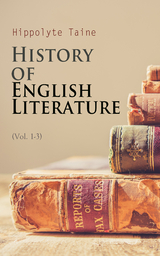 History of  English Literature (Vol. 1-3) - Hippolyte Taine
