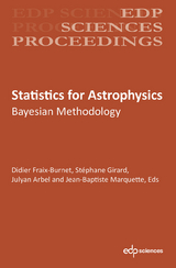 Statistics for Astrophysics - Jean-Baptiste Marquette, Didier Fraix‐burnet, St&eacute;phane Girard, Julyan Arbel