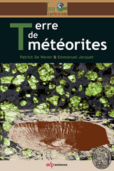 Terre de m&eacute;t&eacute;orites -  Emmanuel Jacquet,  Patrick de Wever
