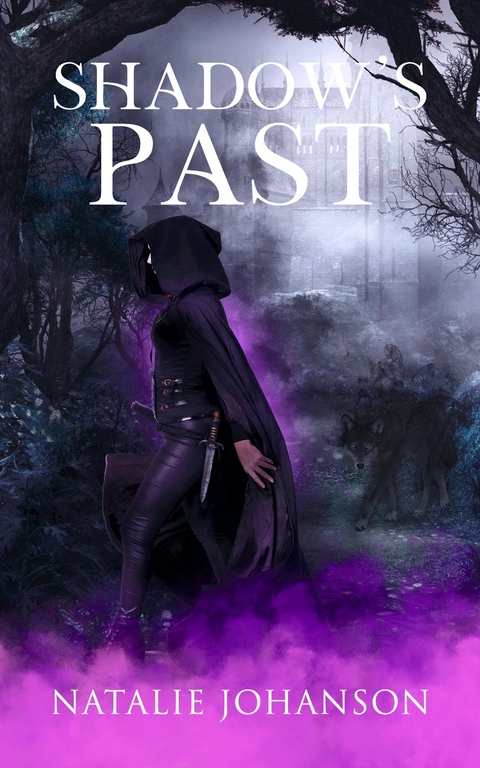 Shadow's Past -  Natalie Johanson
