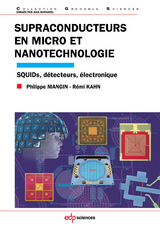 Supraconducteurs en micro et nanotechnologie -  Remi Kahn,  Philippe Mangin