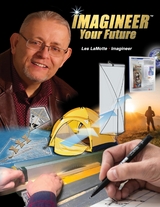Imagineer Your Future -  Les LaMotte