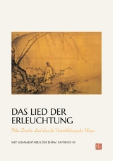 Das Lied der Erleuchtung - Ehrw. Myokyo-ni Irmgard Schl&ouml;gl