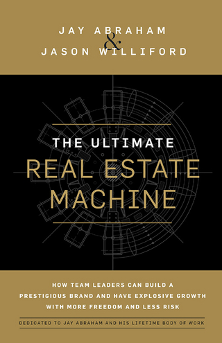 Ultimate Real Estate Machine