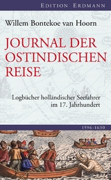 Die Reise des Kapit&auml;ns Bontekoe -  Willem Ysbrandszoon Bontekoe van Hoorn
