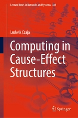 Computing in Cause-Effect Structures - Ludwik Czaja