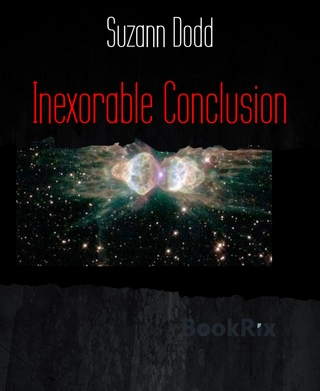 Inexorable Conclusion