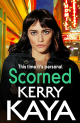 Scorned - Kerry Kaya