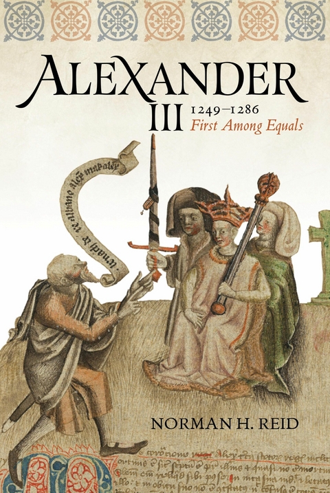 Alexander III, 1249-1286 -  Norman H. Reid
