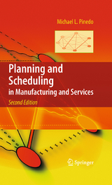 Planning and Scheduling in Manufacturing and Services - Pinedo, Michael L.
