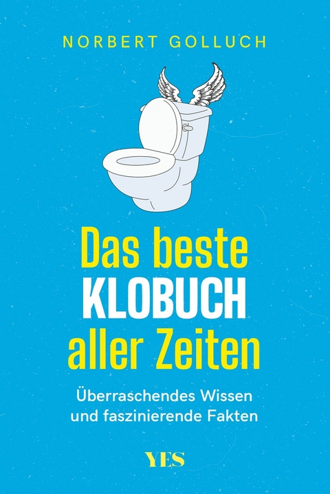Das beste Klobuch aller Zeiten -  Norbert Golluch